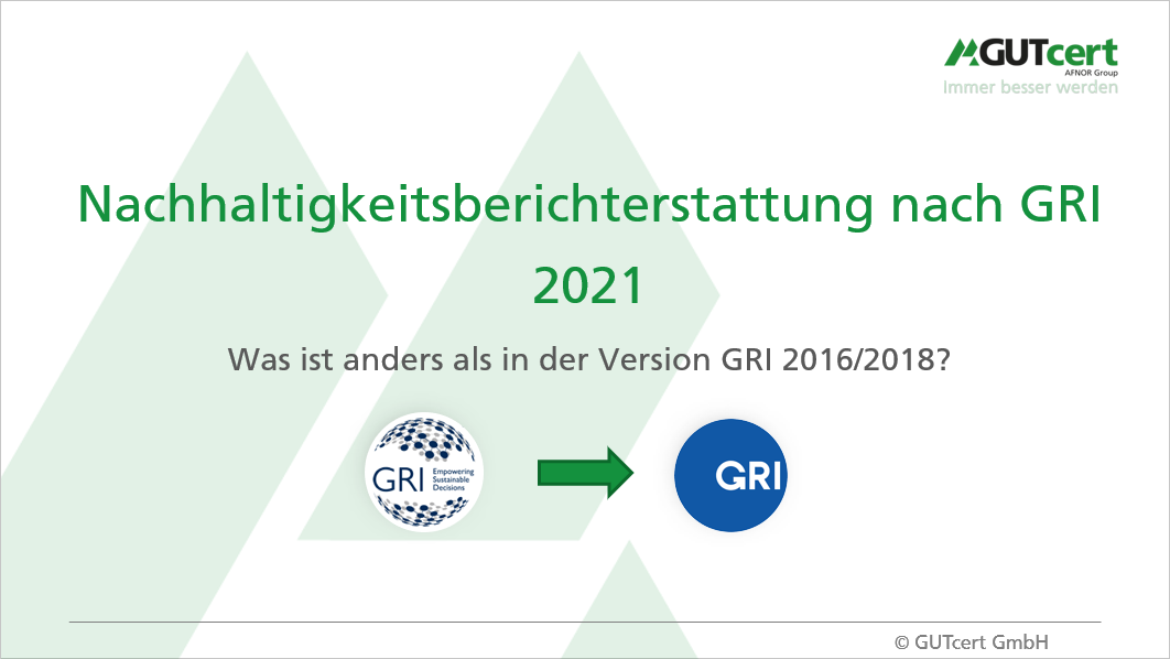 Präsentation zu den Änderungen im GRI 2018 vs 2021